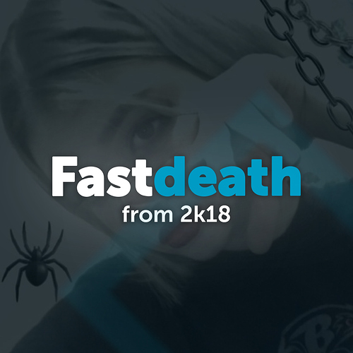 fastdeath